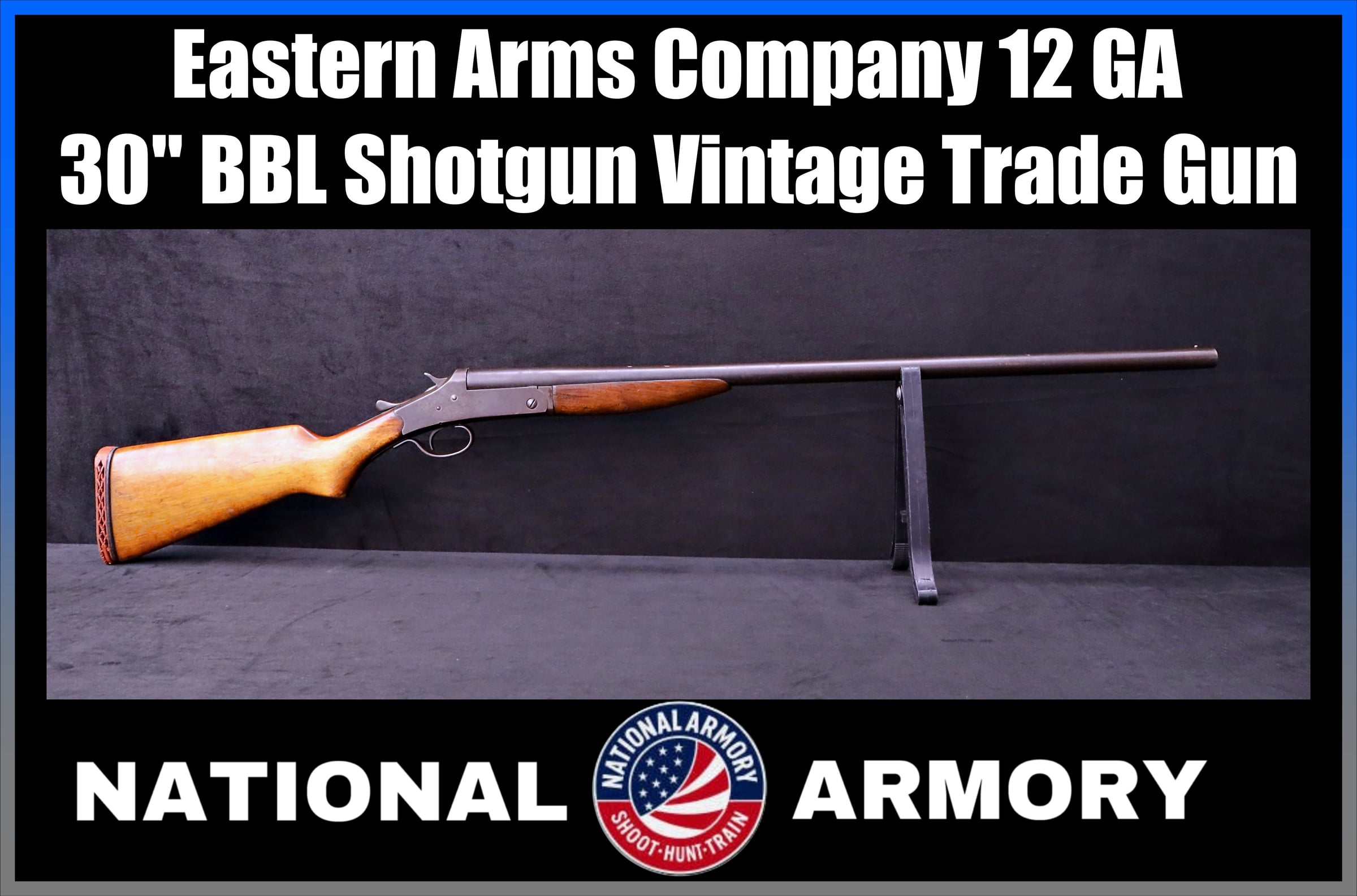Eastern Arms Company 12 Gauge 30" BBL Vintage Trade Gun-img-0